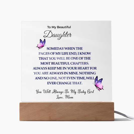 To My Daughter | Acrylic Square Plaque