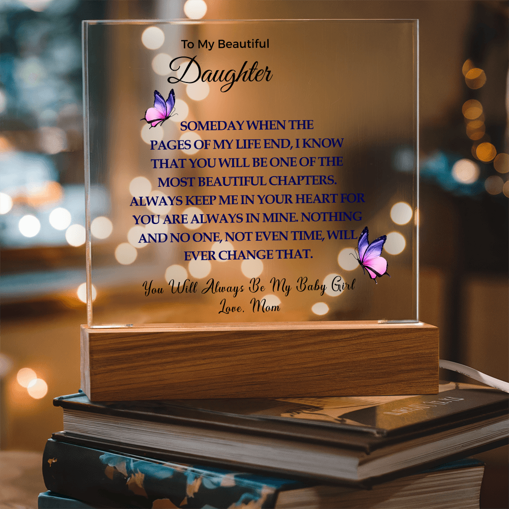 To My Daughter | Acrylic Square Plaque