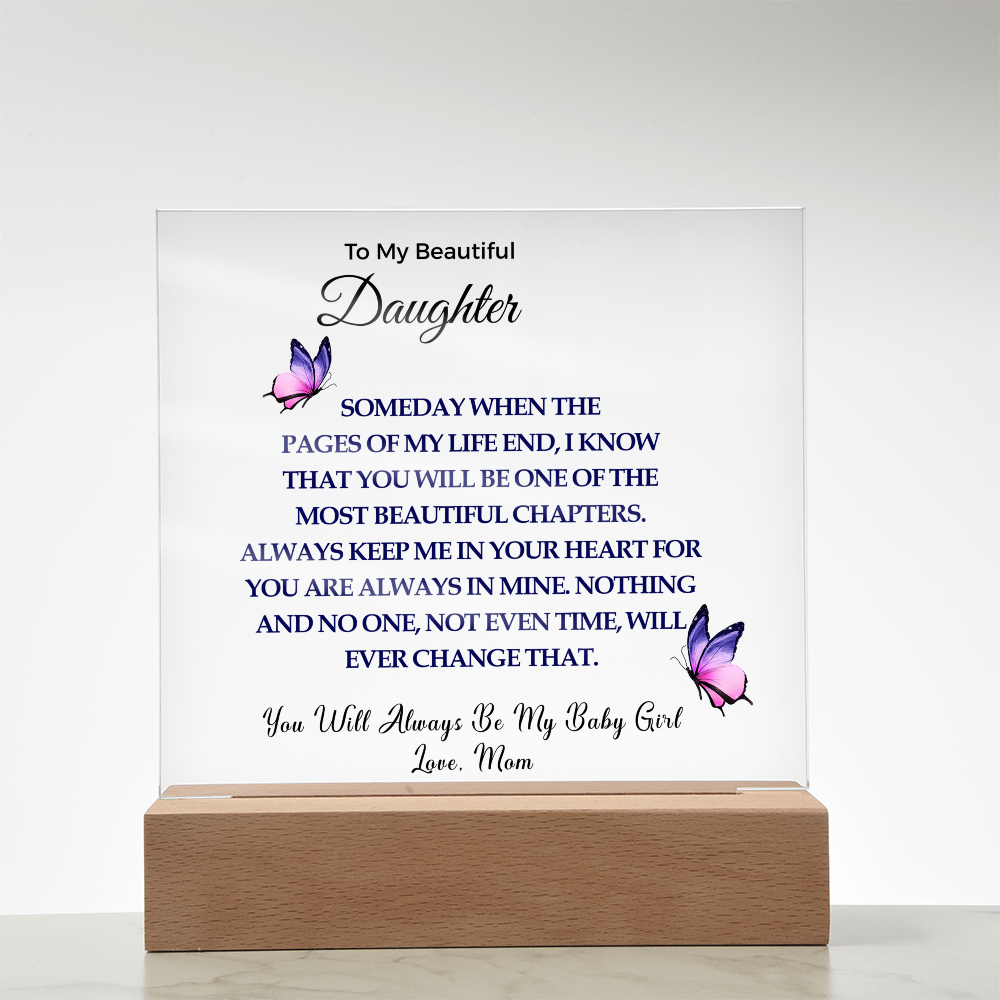 To My Daughter | Acrylic Square Plaque