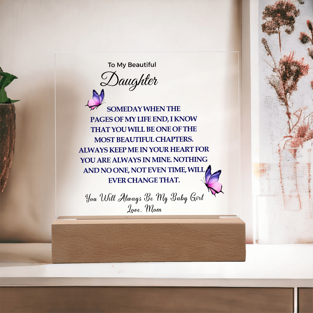To My Daughter | Acrylic Square Plaque