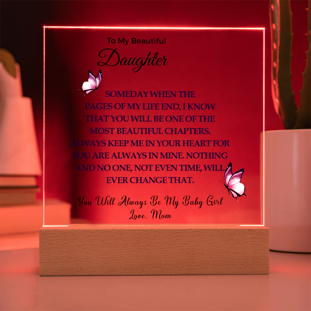 To My Daughter | Acrylic Square Plaque